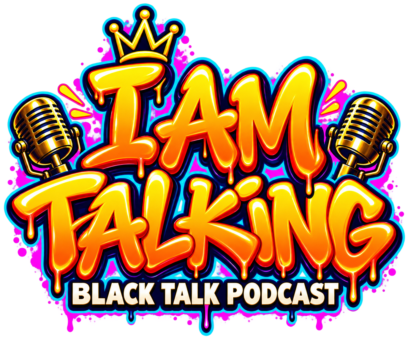 I Am Talking: Black Talk Podcast crowned graffiti logo